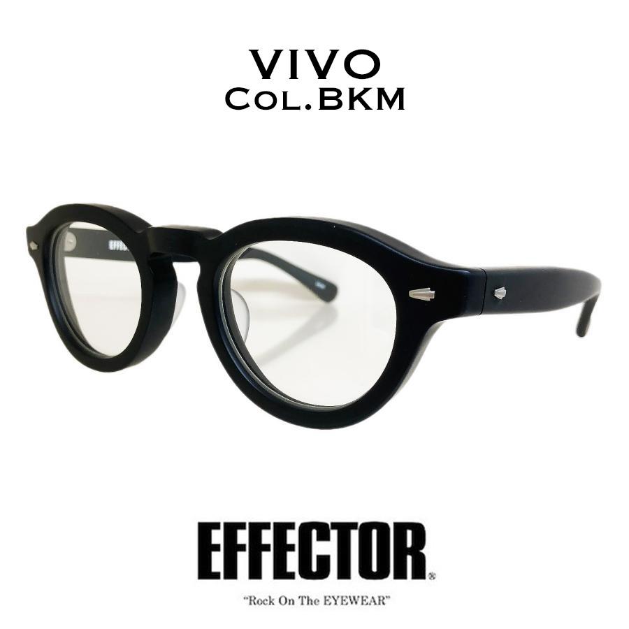 EFFECTOR エフェクター VIVO/ヴィーヴォ Col.BKM 黒マット メガネ サングラス ボストンタイプ 国内正規品販売店 | EFFECTOR