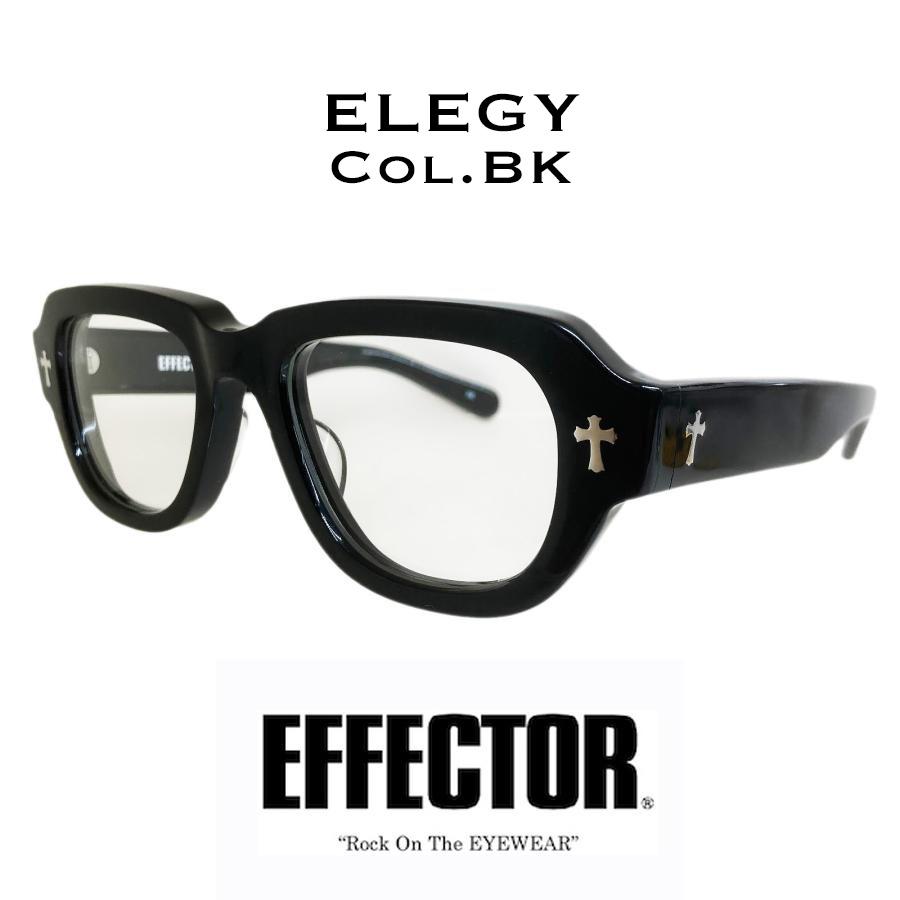 EFFECTOR エフェクター ELEGY/エレジー Col. BK 黒 メガネ セルフレーム スクエアタイプ 国内正規品販売店 | EFFECTOR