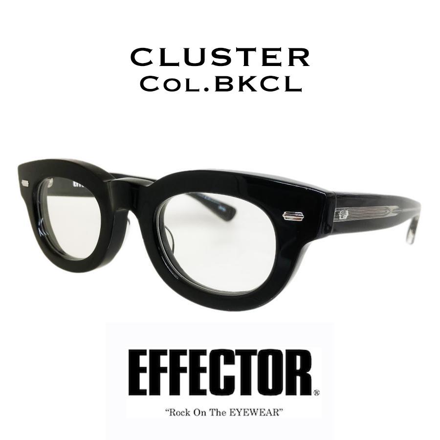 EFFECTOR エフェクター CLUSTER/クラスター Col. BKCL 黒クリア メガネ サングラス セルフレーム ウェリントンタイプ 国内正規品販売店 | EFFECTOR