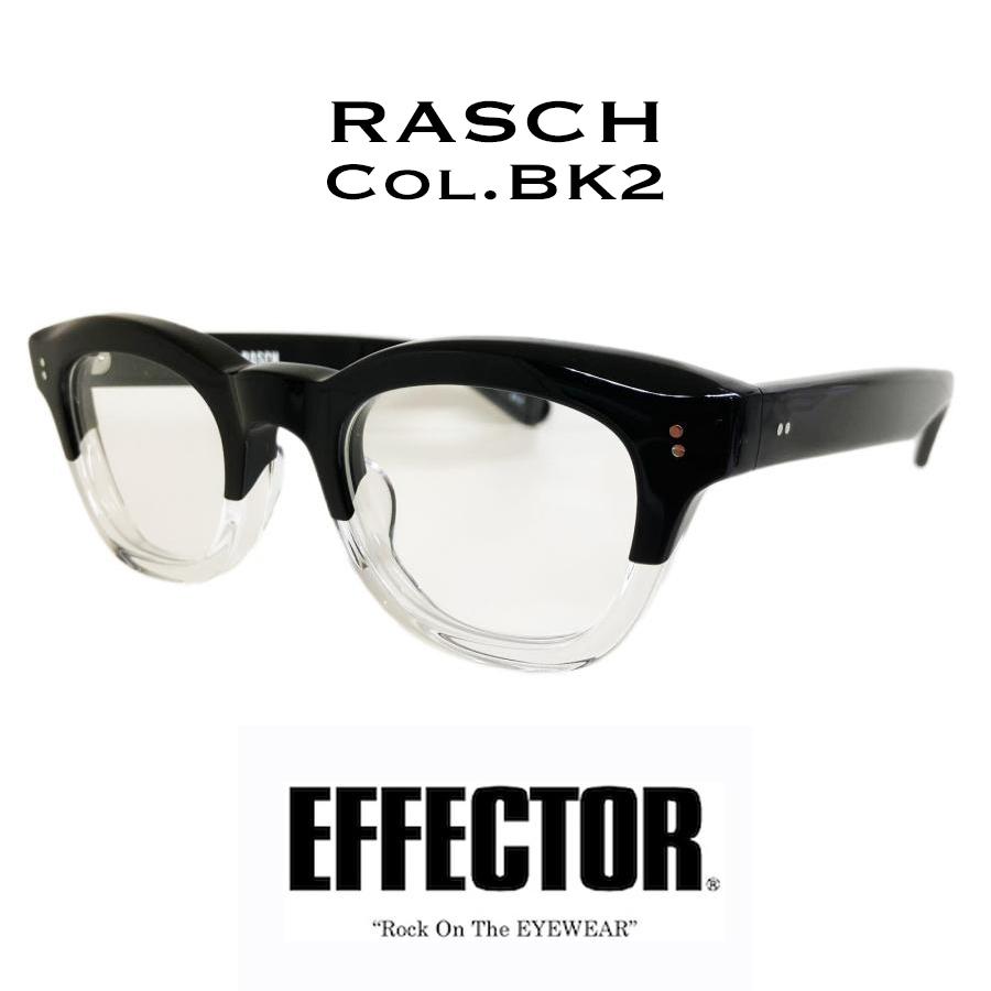 EFFECTOR エフェクター RASCH/ラッシュ Col.BK2 茶系 黒×クリア メガネ オリジナル モデル ウェリントンタイプ 国内正規品 販売店 | EFFECTOR