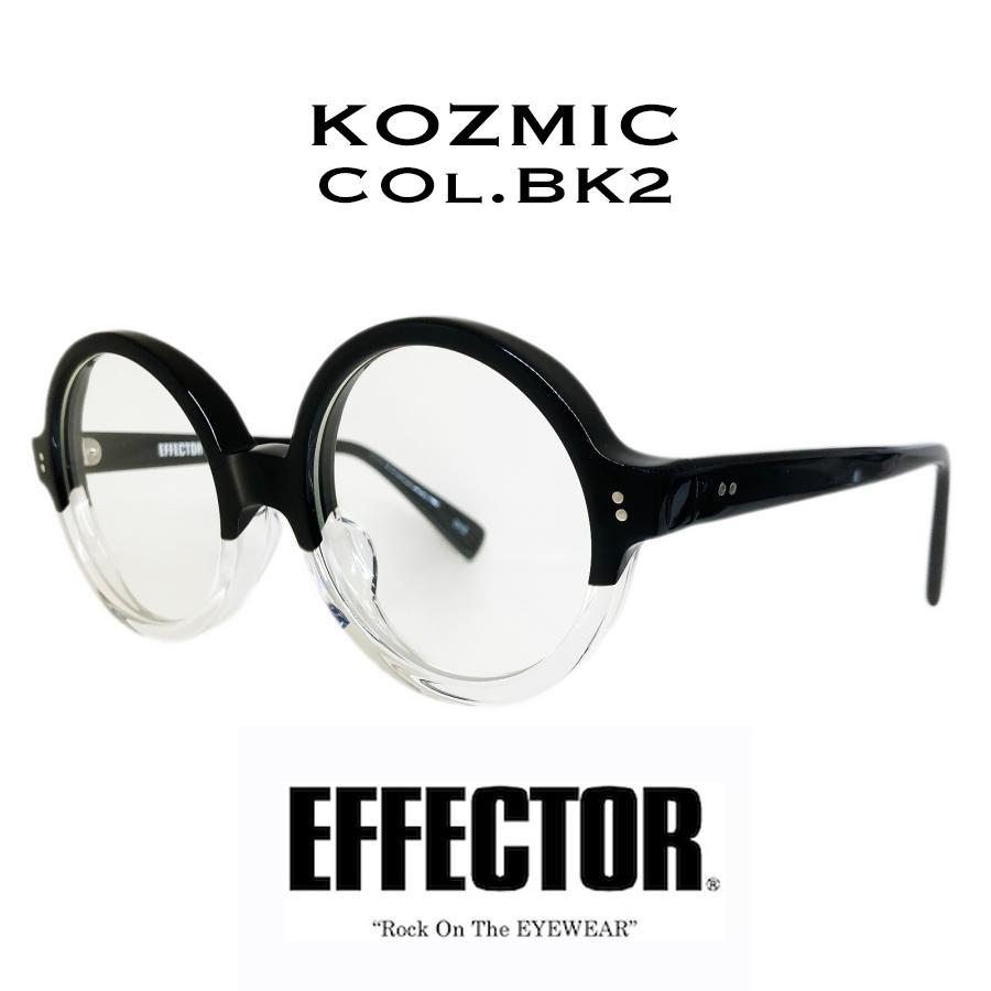 EFFECTOR エフェクター KOZMIC/コズミック Col.BK2 黒×クリア メガネ サングラス ラウンドタイプ 70's 国内正規品販売店 | EFFECTOR