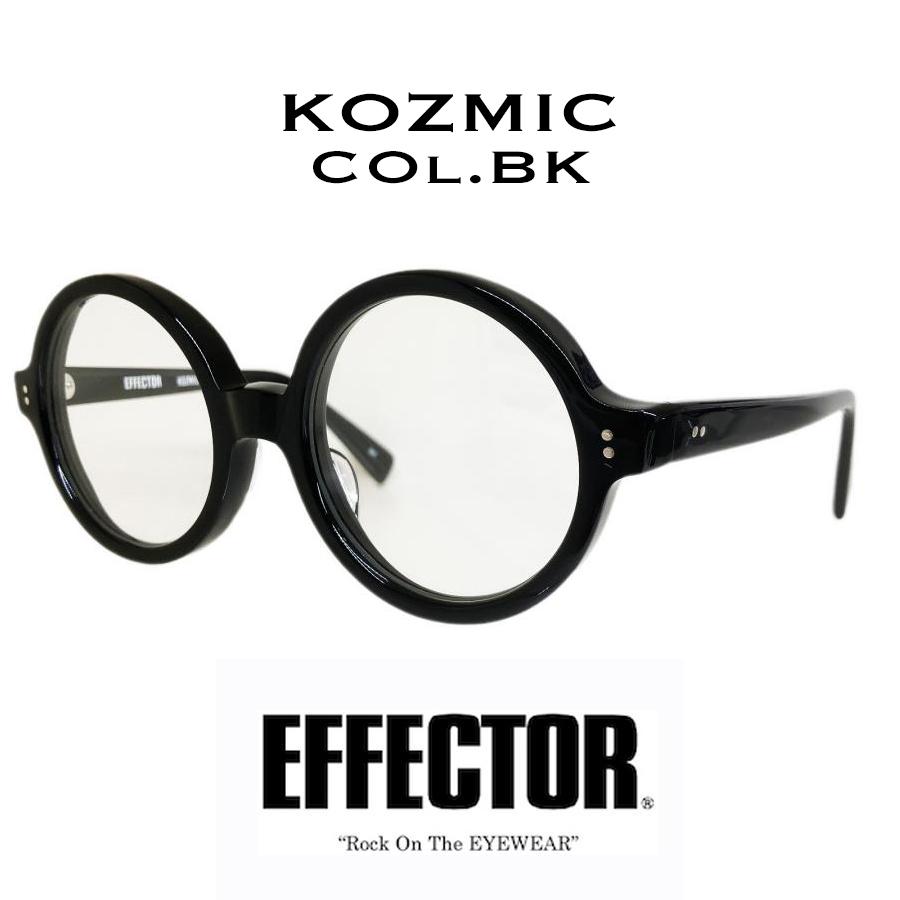EFFECTOR エフェクター KOZMIC/コズミック Col.BK 黒 メガネ サングラス ラウンドタイプ 70's 国内正規品販売店 | EFFECTOR