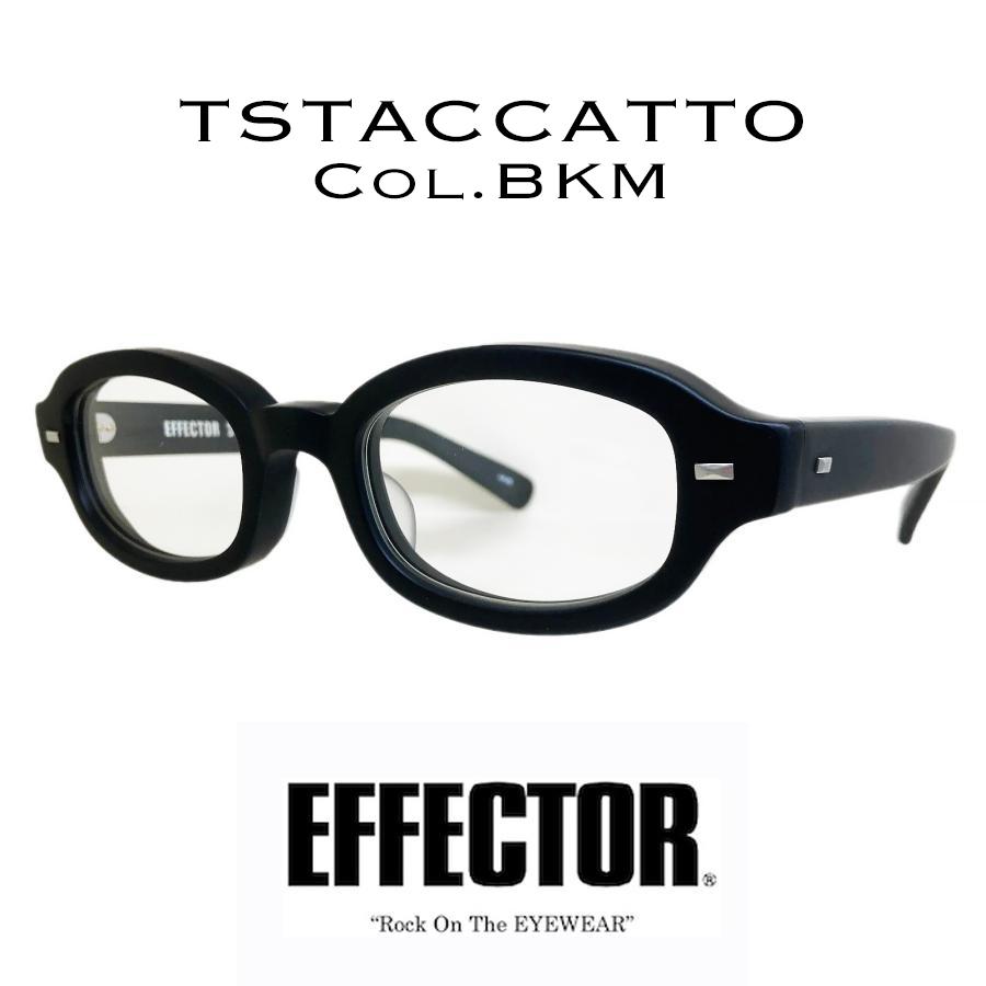 EFFECTOR エフェクター TSTACCATTO/スタッカート Col.BKM 黒マット メガネ サングラス トノーシェイプタイプ 国内正規品販売店 | EFFECTOR