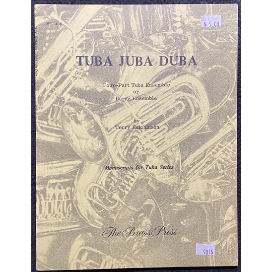 【訳あり商品】 テューバ 4重奏 テューバ・ジューバ・デューバ TUBA JUBA DUBA / Terry Hutchinson チューバ
