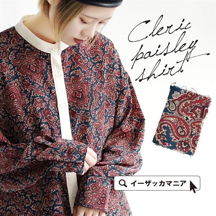 シャツ レディース トップス 長袖 シャツブラウス バンドカラー ゆったり ペイズリー バンダナ柄 ヴィンテージライク クレリック ペイズリー柄シャツ イーザッカマニアストアーズ 通販 Paypayモール