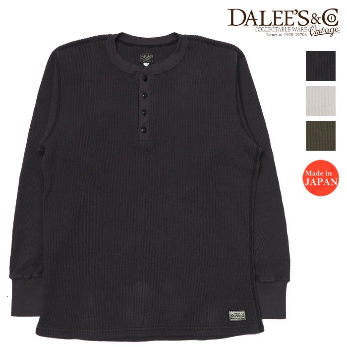 ダリーズ＆コー（DALEE'S&Co） DALLES ＆ CO 30's ヘンリーネック 長袖