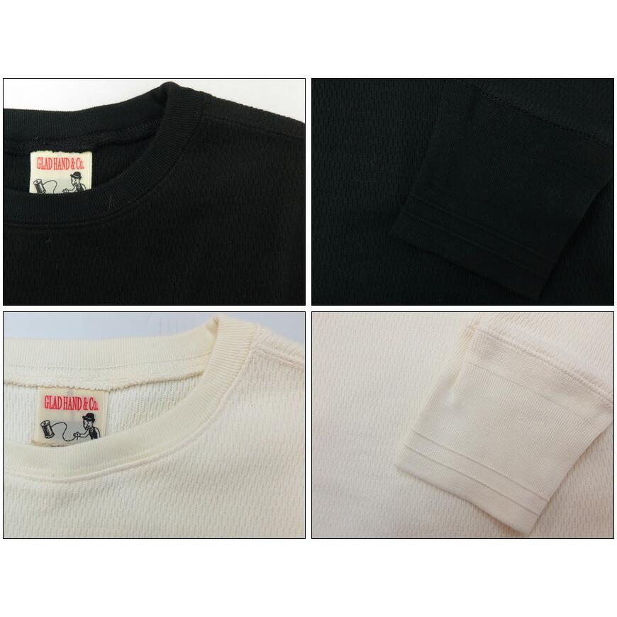 GLAD HAND（グラッドハンド） 長袖 Tシャツ クルーネック ワッフル生地