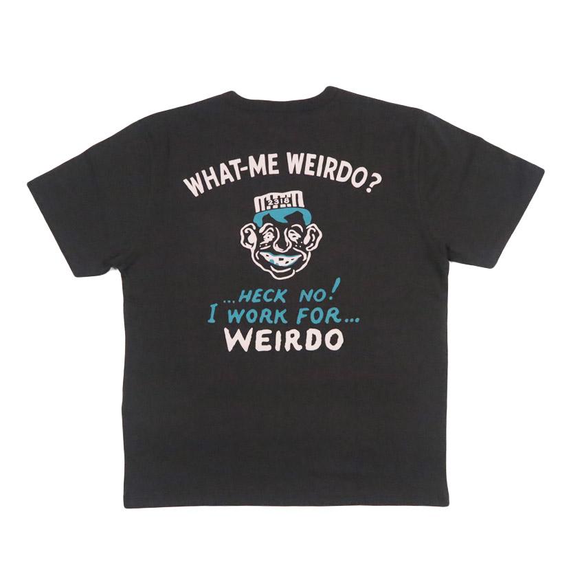 WEIRDO（ウィアード） 半袖 プリントTシャツ WHAT-ME WEIRDO? GLAD