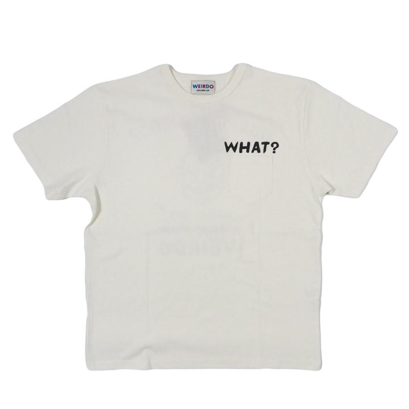 WEIRDO（ウィアード） 半袖 プリントTシャツ WHAT-ME WEIRDO? GLAD