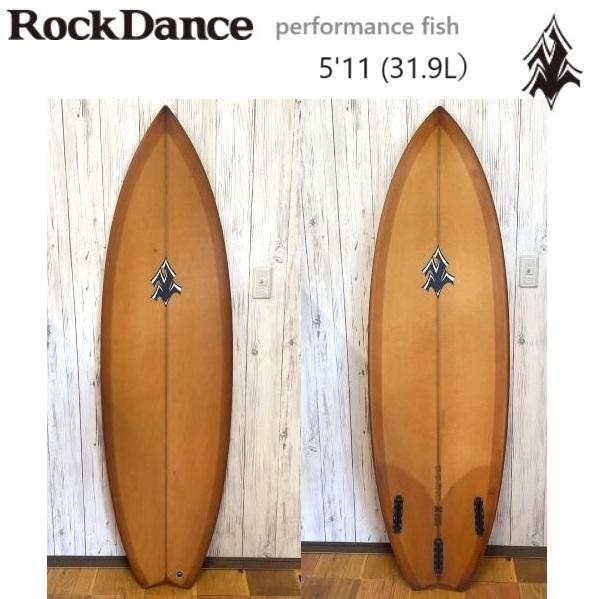 ロックダンス 日本正規品 ROCKDANCE PERFORMANCE FISH5'11” PU