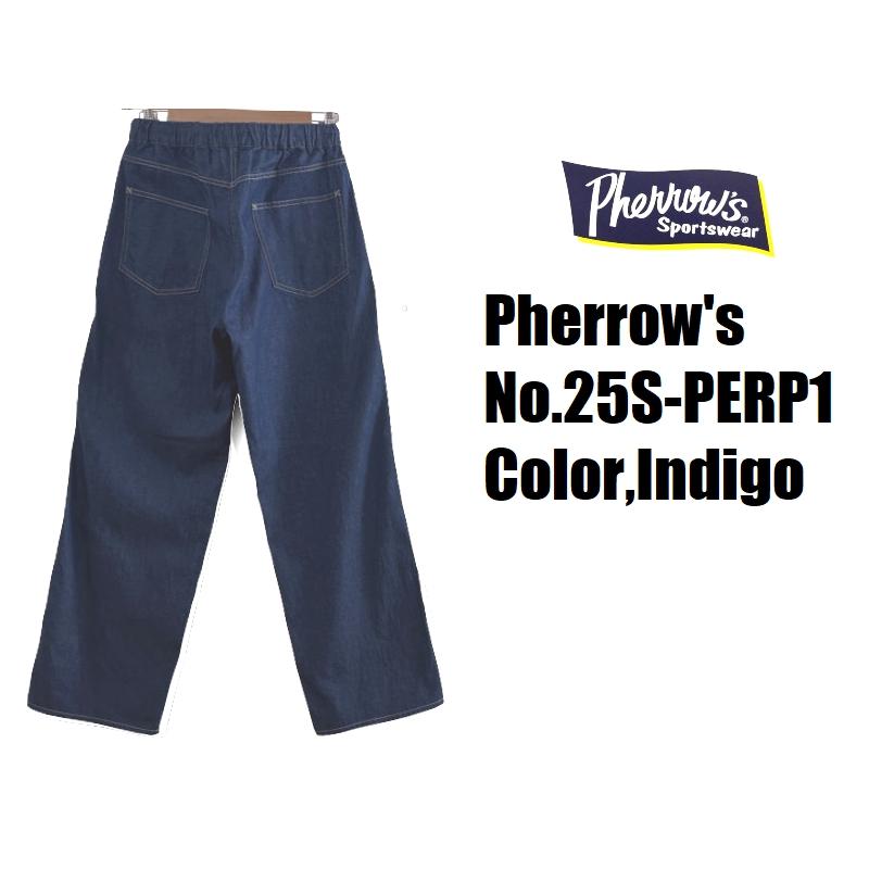 【新品タグ付】Pherrow’s イージーパンツ S ネイビー Pherrow's（フェローズ） 10ozデニムイージーパンツ Pherrow's EASY