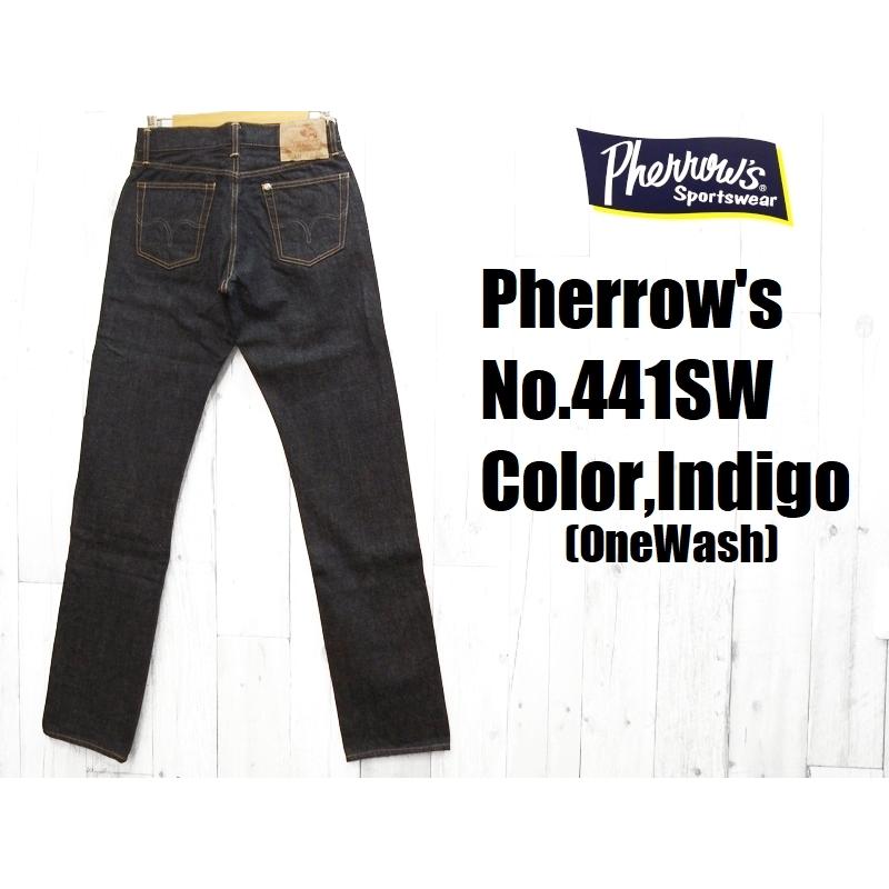 フェローズ '441'スターチドウォッシュタイトフィットデニム Pherrow's EASY NAVY 441SW 国産 日本製 岡山 児島