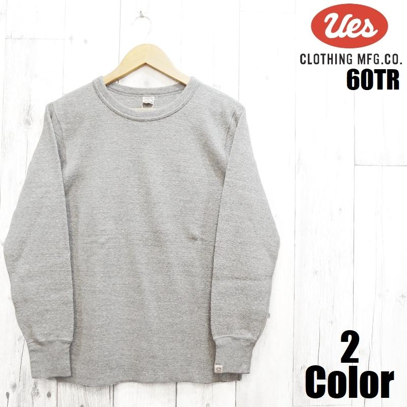 UES（ウエス） レギュラーフィットヘビーサーマルTシャツ UES EASY