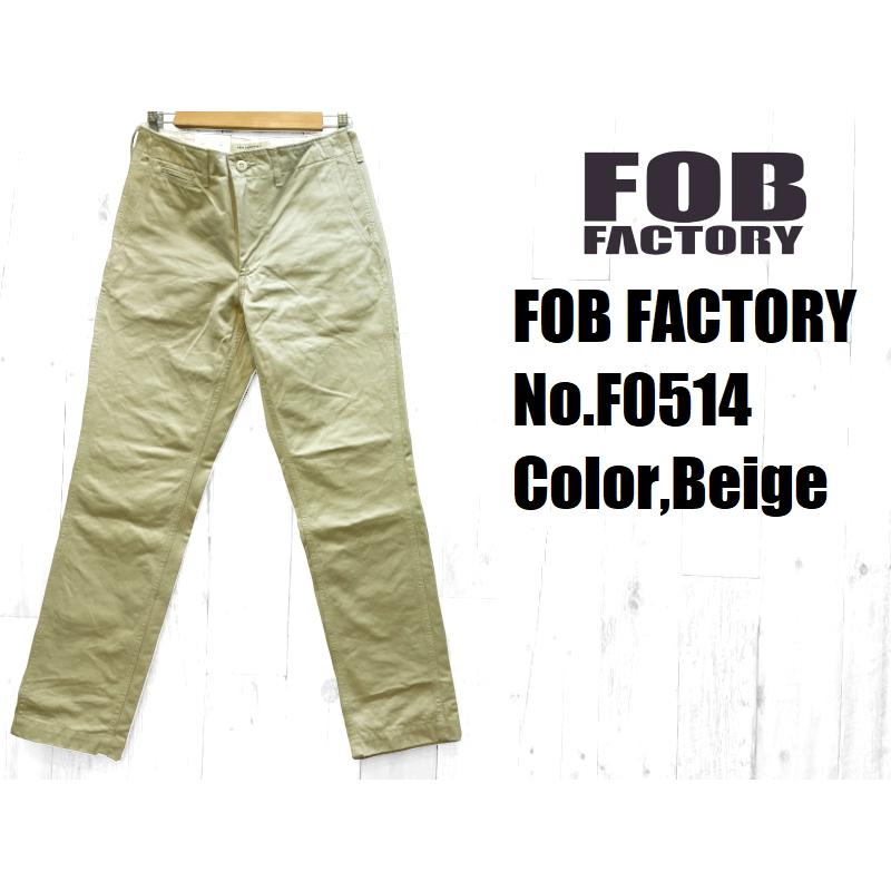 FOB FACTORY FOBファクトリー ナローU.Sチノトラウザー EASY FOB FACTORY FOBファクトリー ナローU.Sチノトラウザー EASY