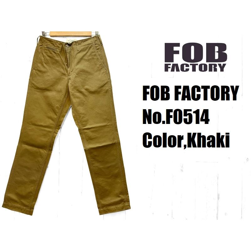 FOB FACTORY FOBファクトリー ナローU.Sチノトラウザー EASY FOB FACTORY FOBファクトリー ナローU.Sチノトラウザー EASY