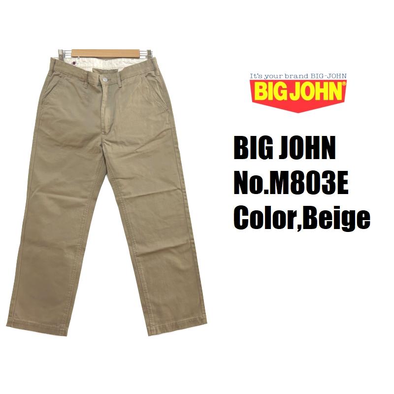 Big John（ビッグジョン） クラシックトラウザーチノ BIG JOHN M803E