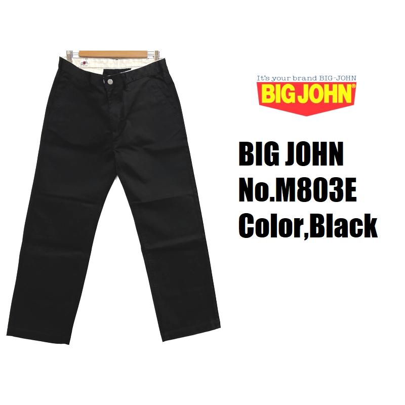Big John（ビッグジョン） クラシックトラウザーチノ BIG JOHN M803E