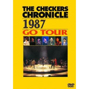 チェッカーズ／ＴＨＥ　ＣＨＥＣＫＥＲＳ　ＣＨＲＯＮＩＣＬＥ　１９８７　ＧＯ　ＴＯＵＲ｜ebest-dvd