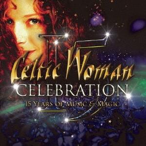 ケルティック・ウーマン／セレブレーション　〜音楽と魔法の１５年｜ebest-dvd