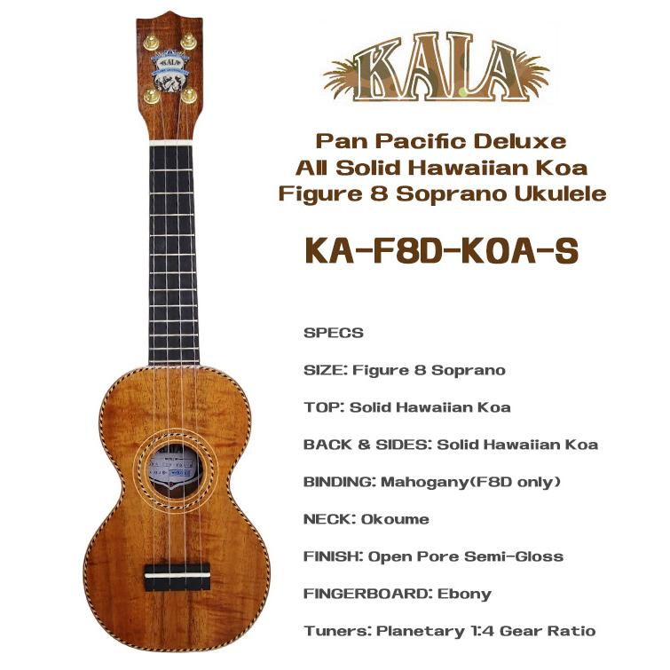 KALA KALA KA-F8D-KOA-S ハワイアンコア単板 限定ソプラノサイズ