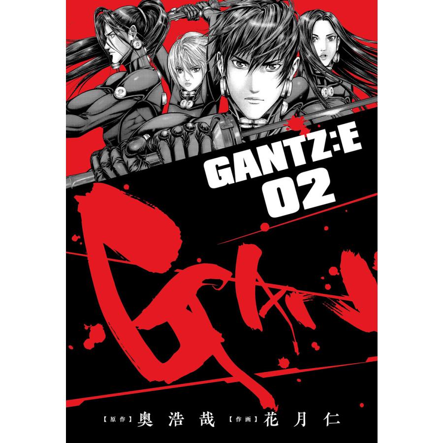 Gantz E 2 電子書籍版 原作 奥浩哉 作画 花月仁 B Ebookjapan 通販 Yahoo ショッピング
