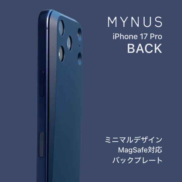 MYNUS MYNUS iPhone 17 Pro BACK マイナス ミニマルデザイン MagSafe
