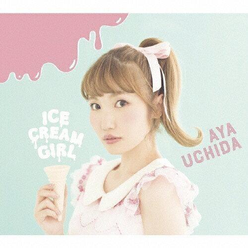 Zero A Icecream Girl 初回限定盤a 内田彩 Www Wearefromdust Org