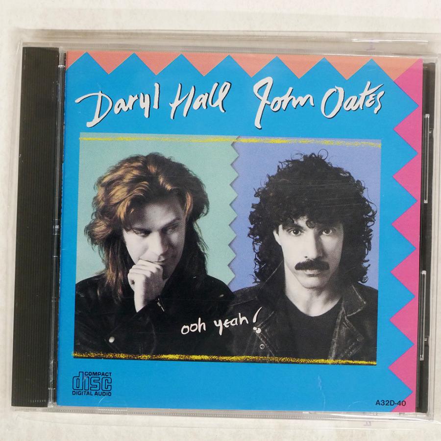 国内盤 DARYL HALL JOHN OATES/OOH YEAH!/JAPAN A32D-40 CD □ : Face