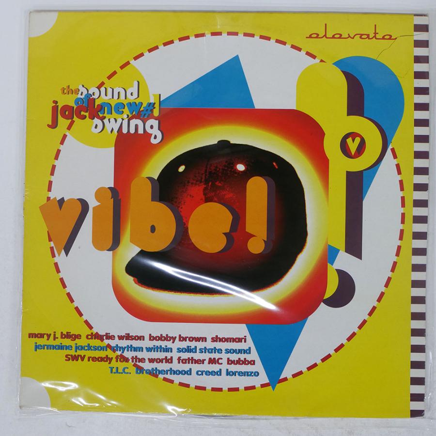 UK盤 OST/VIBE! THE SOUND OF NEW JACK SWING/ELEVATE LPELV07 UK盤 OST/VIBE! THE SOUND OF NEW JACK SWING/ELEVATE LPELV07