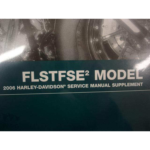 ハーレーダビッドソン 2006 FLSTFSE2 ソフテイルモデル サービスマニュアル補遺 99494-06｜ectmmstore｜02