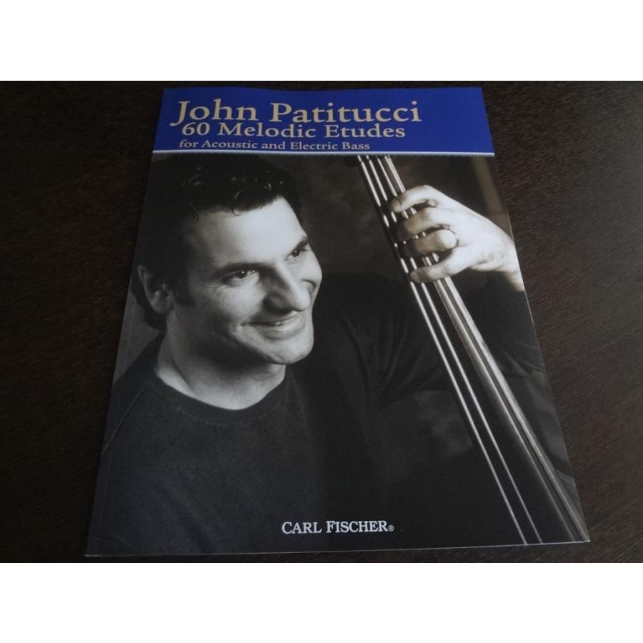 輸入楽譜 John Patitucci 60 Melodic Etudes For Acoustic And