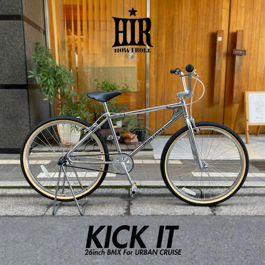 How I Roll ハウアイロール Kick It 26 キックイット 26インチbmx 送料プランb 23区送料2700円 注文後修正 Kickit Eハクセン ヤフー店 通販 Yahoo ショッピング