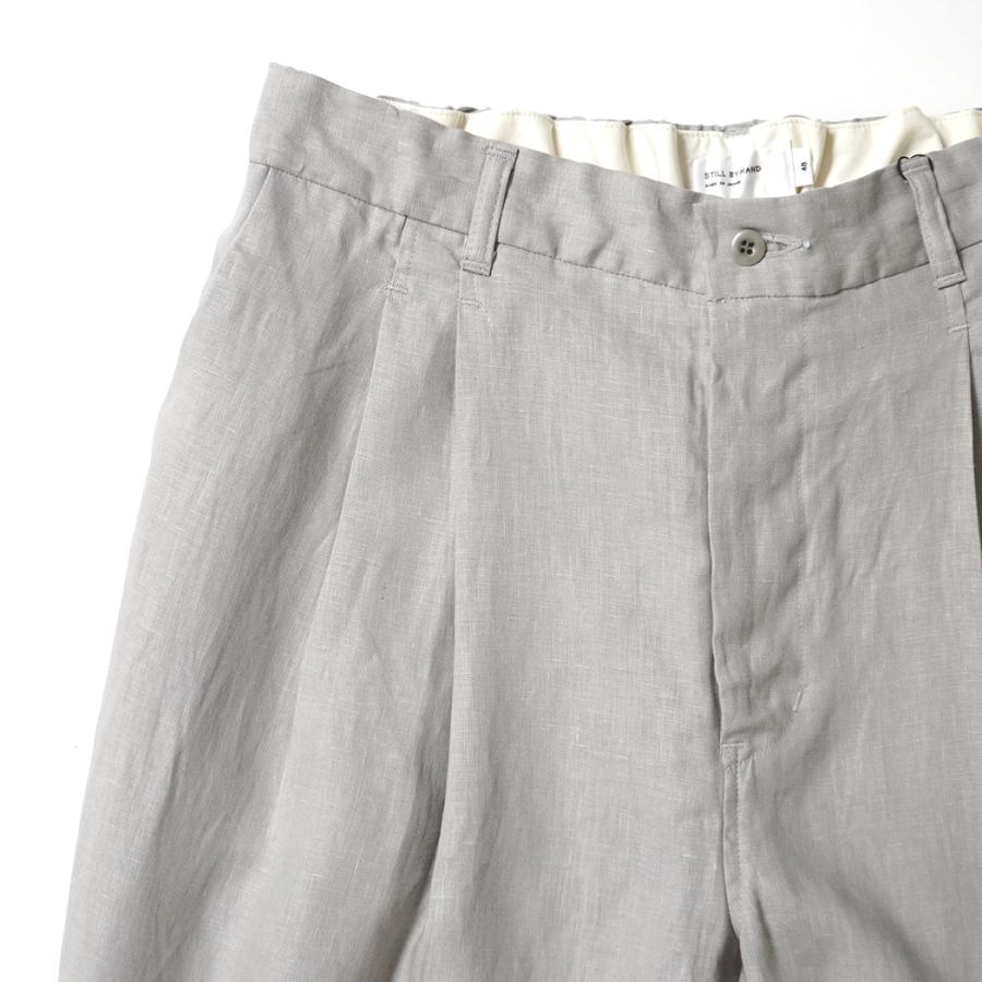 STILL BY HAND スティルバイハンド / PT02262 - TAUPE リネン ディープタックパンツ | STILL BY HAND | 02