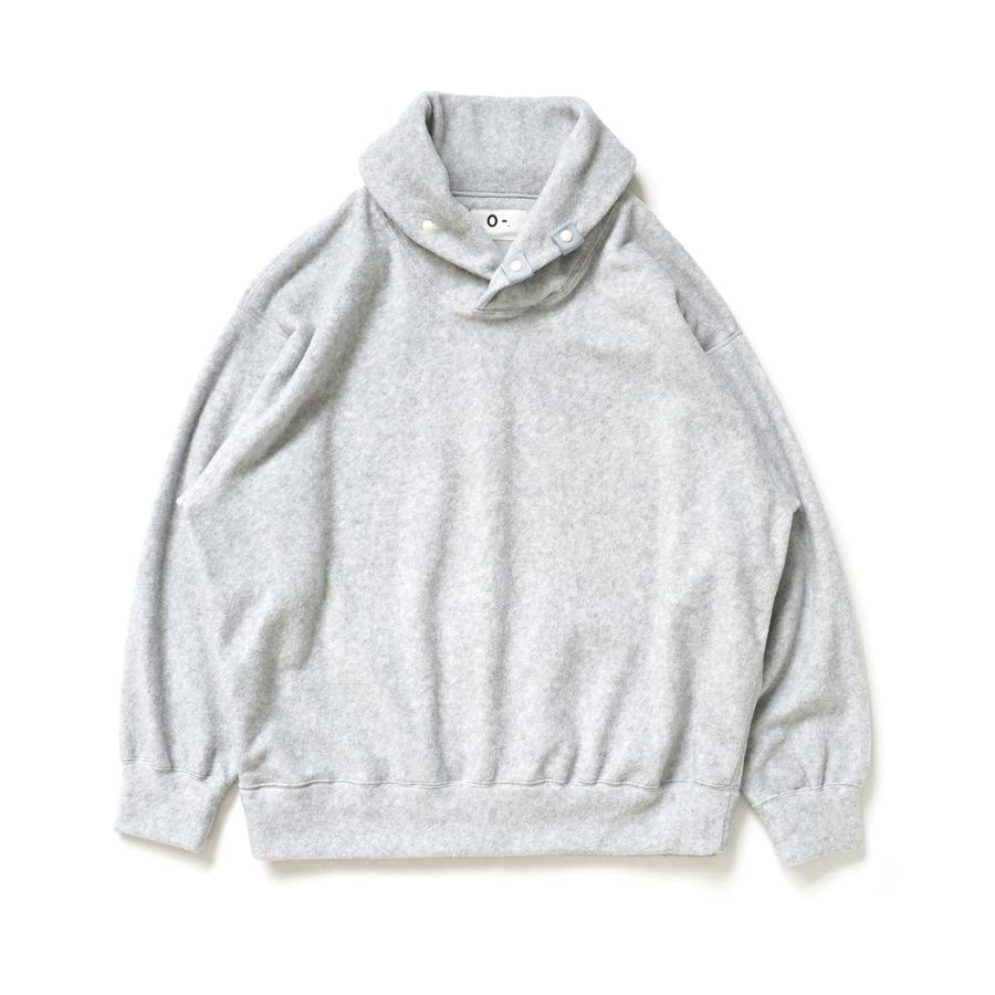 O- オー / SHAWL COLLAR SWEATSHIRT - Heather Gray ショールカラー フリースプルオーバー O-W-26 | オー