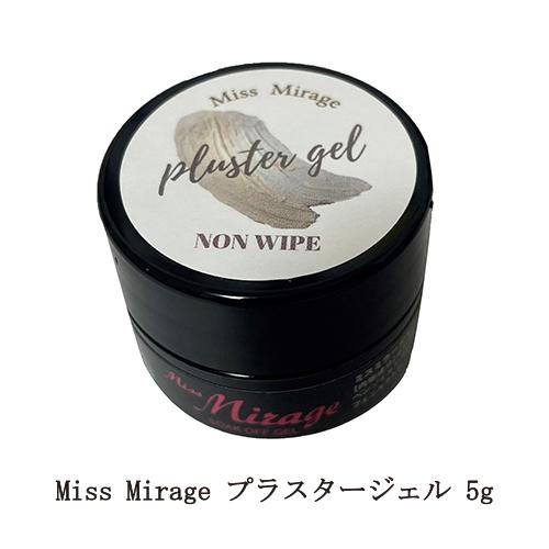 ミスミラージュ Miss Mirage プラスタージェル 5g ノンワイプ トップ