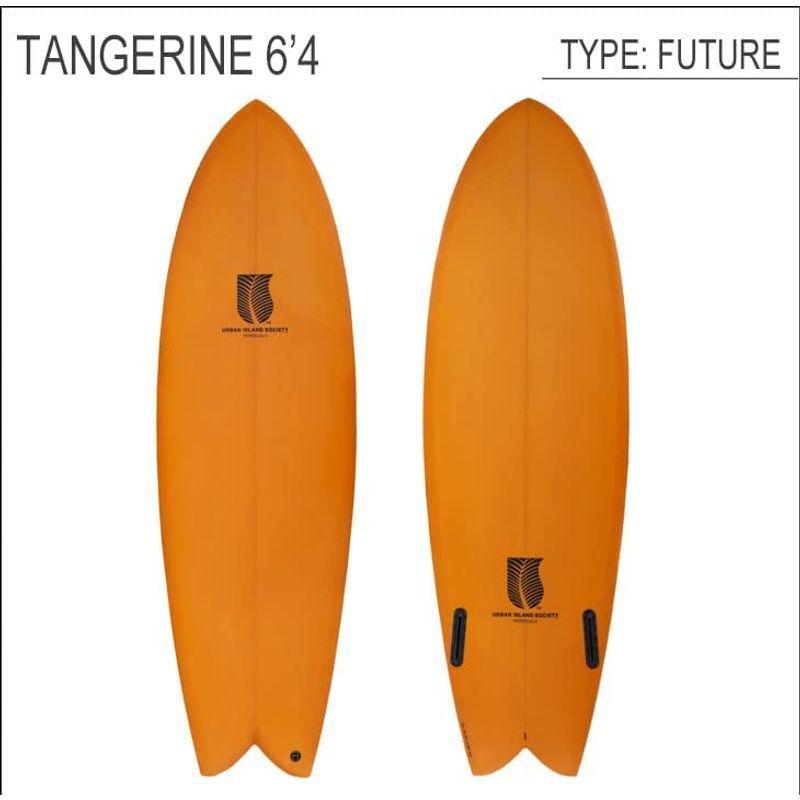 URBAN ISLAND SOCIETY TANGERINE タンジェリン 58 PU SURFBOARDS サーフボード 2022年