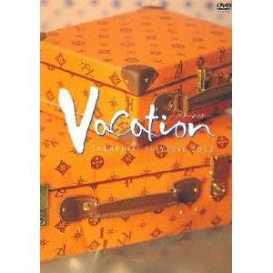 PLAYZONE2003 Vacation 【DVD】