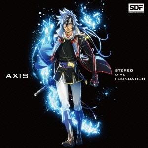 STEREO DIVE FOUNDATION／AXIS《アニメ盤》 【CD】 | 