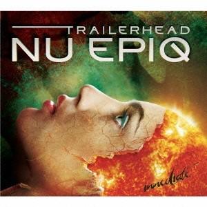 イミディエイト／Trailerhead：NU EPIQ 【CD】 | 