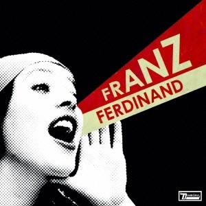 フランツ・フェルディナンド／ユー・クッド・ハヴ・イット・ソー・マッチ・ベター 【CD】