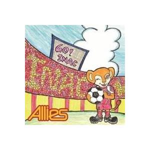 Allies／GO！ INAC 【CD】｜esdigital