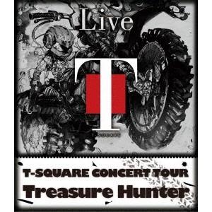 T-SQUARE／T-SQUARE CONCERT TOUR Treasure Hunter