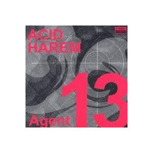 ACID HAREM／Agent 13 【CD】 | 