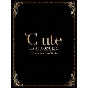 ℃-ute／℃-ute ラストコンサート in さいたまスーパーアリーナ〜Thank you team℃-ute〜 SPECIAL BOX (初回限定)