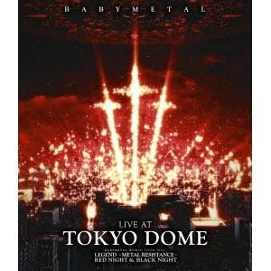BABYMETAL／LIVE AT TOKYO DOME《通常版》 【Blu-ray】 | 