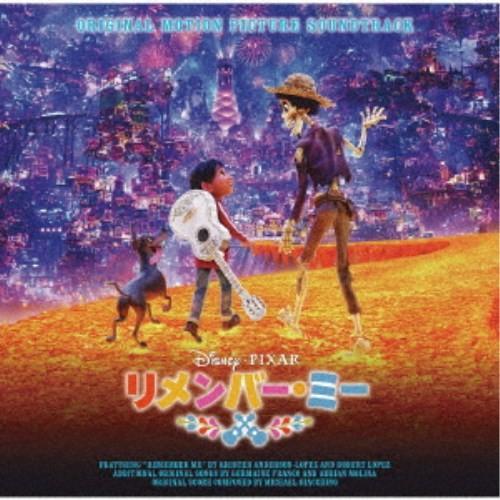 オリジナル・サウンドトラック)／リメンバー・ミー オリジナル