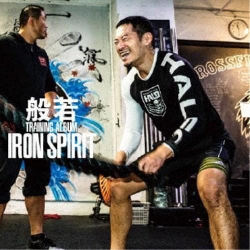 般若／IRON SPIRIT 【CD+DVD】｜esdigital