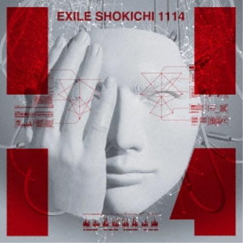 EXILE SHOKICHI／1114《通常盤》 【CD+DVD】｜esdigital