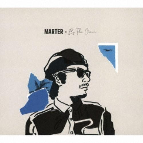 MARTER／By The Ocean 【CD】 | 