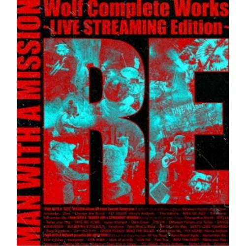 MAN WITH A MISSION／Wolf Complete Works 〜LIVE STREAMING Edition〜 RE 【Blu-ray】｜esdigital